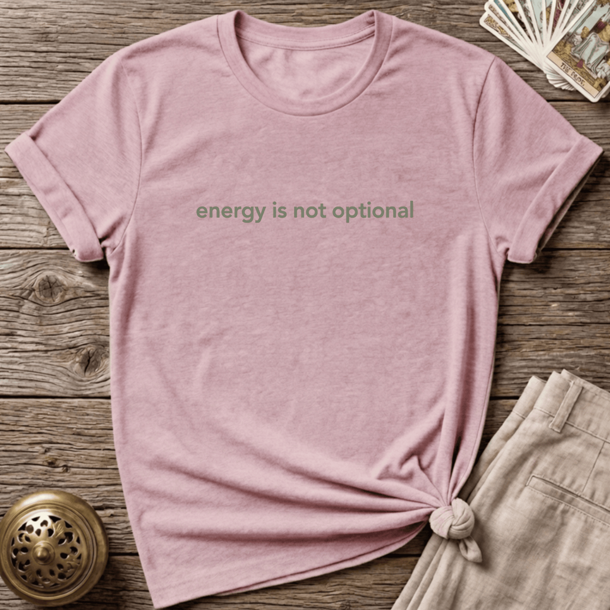 Energy Is Not Optional T-shirt - Light Pink