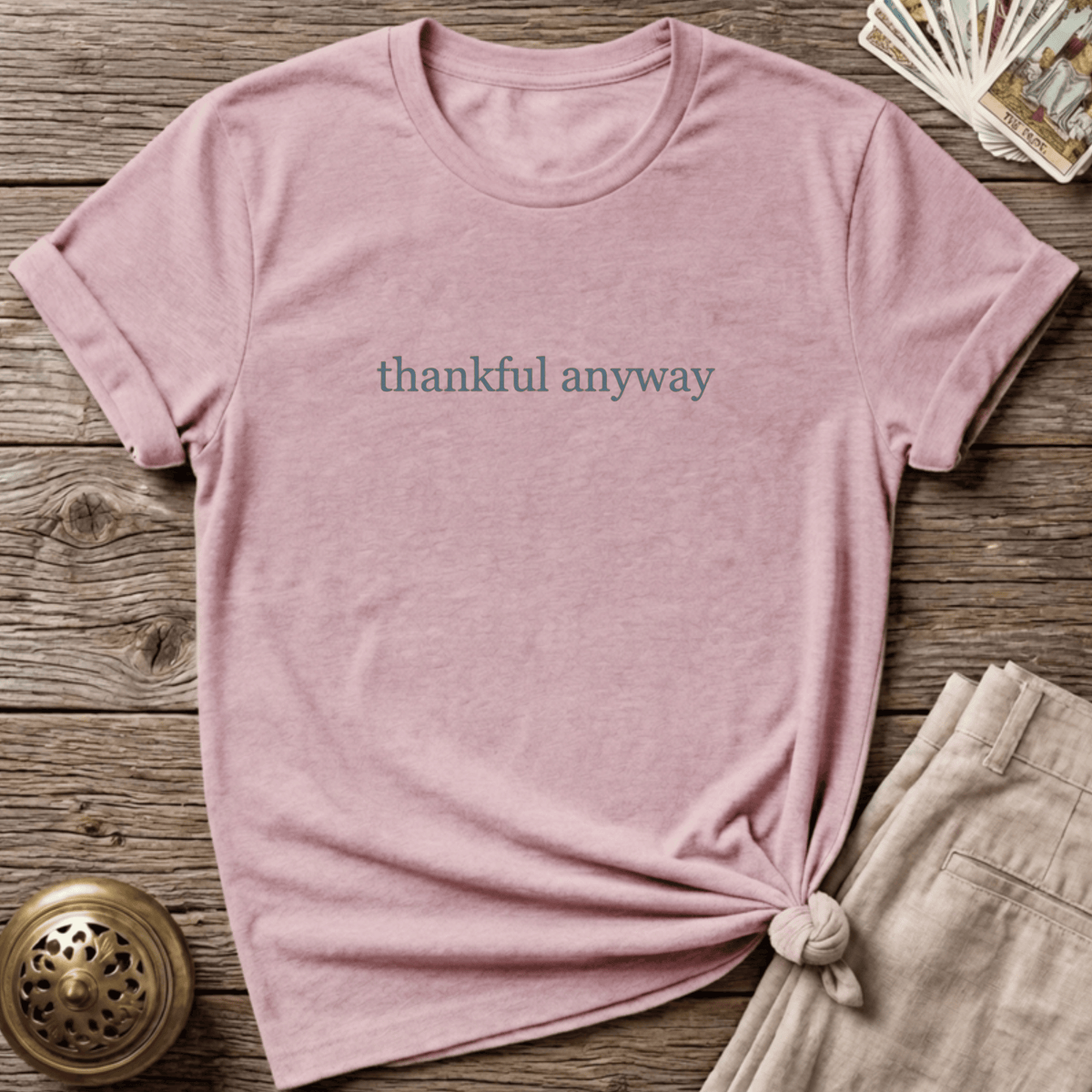Thankful Anyway T-shirt - Light Pink