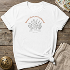 Bloom Where You're Planted T-shirt - White