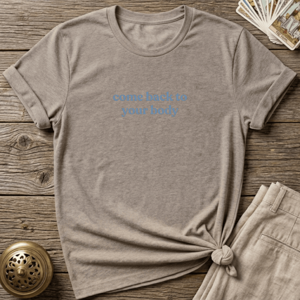 Come Back To Your Body T-shirt - Sand