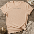 One Who Notices Good T-shirt - Natural