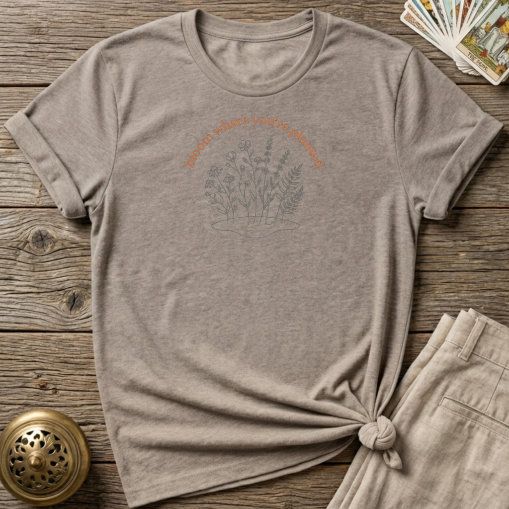 Bloom Where You're Planted T-shirt - Sand