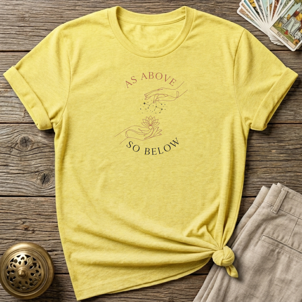 as above so below hands T-Shirt