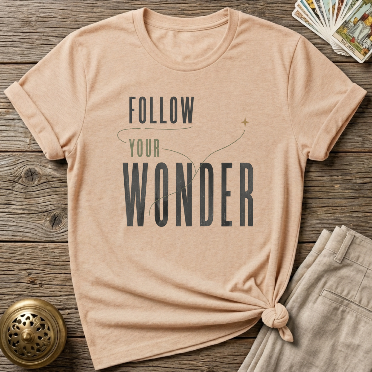 Follow your wonder T-Shirt
